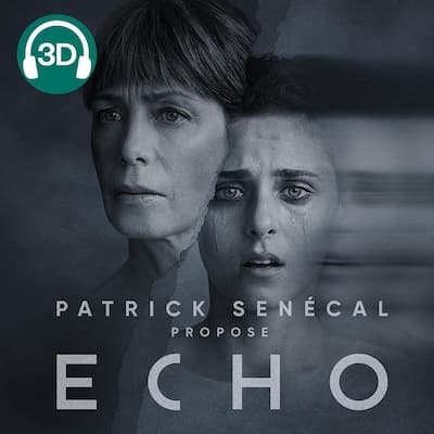 Patrick Senécal propose : <em>Écho</em>