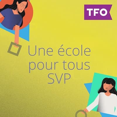 Une école pour tous, SVP!
