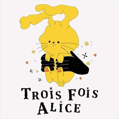 Trois fois Alice