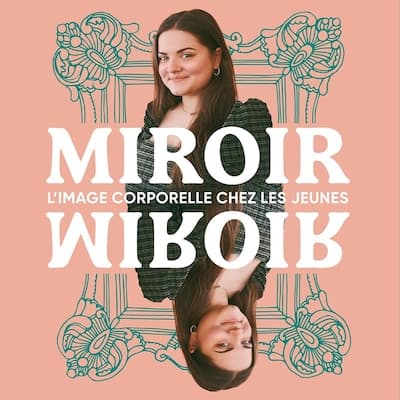 Miroir miroir : L'image corporelle chez les jeunes