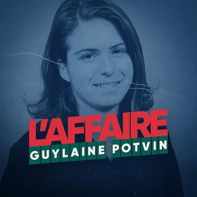 L’affaire Guylaine Potvin