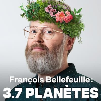 François Bellefeuille : 3.7 planètes