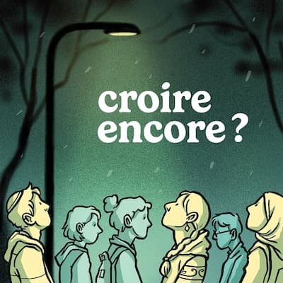 Croire encore?