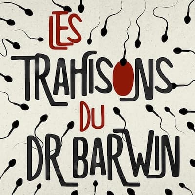 Les trahisons du Dr Barwin
