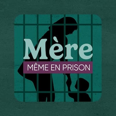 Mère, même en prison