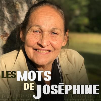 Les mots de Joséphine
