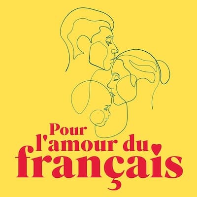 Pour l'amour du français