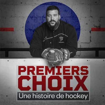 Premiers choix, une histoire de hockey